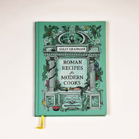 [Public Knowledge] 'Roman Recipes for Modern Cooks' モダン料理とロマン時代のレシピ- Sally Grainger, Apartamento (2024)